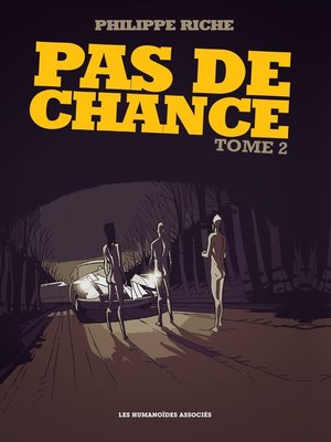 cover image of Pas de chance (2014), Tome 2
